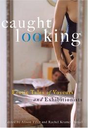Cover of: Caught Looking: Erotic Tales of Voyeurs and Exhibitionists