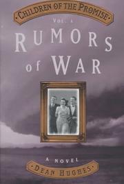 Cover of: Rumors of war by Dean Hughes