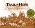 Cover of: Trail of hope