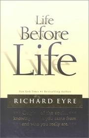 Cover of: Life before life by Richard M. Eyre