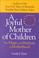 Cover of: Joyful Mother of Children