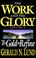 Cover of: Work and the Glory Vol. 4