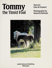 Cover of: Tommy, the timid foal | Esta De Fossard