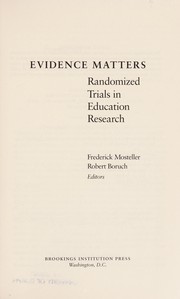 Evidence matters by Robert F. Boruch, Frederick Mosteller