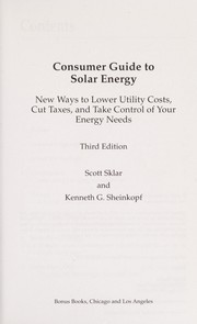 Cover of: Consumer guide to solar energy | Scott Sklar
