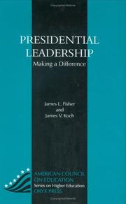 Cover of: Presidential leadership: making a difference