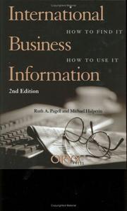 Cover of: International Business Information by Ruth A. Pagell, Michael Halperin, Michael Haperin, Ruth A. Pagell, Michael Halperin