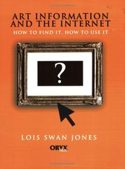 Cover of: Art information and the internet | Lois Swan Jones