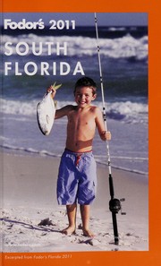 Cover of: Fodor's 2011: South Florida