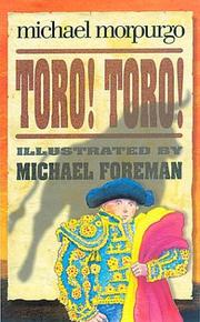 Cover of: Toro! Toro! by Michael Morpurgo