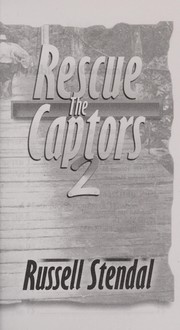 Cover of: Rescue the captors 2