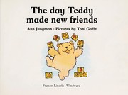 Cover of: The day Teddymade new friends.