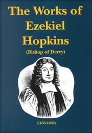 Cover of: The Works of Ezekiel Hopkins by Ezekiel Hopkins