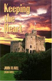Cover of: Keeping the Heart (Puritan Writings)