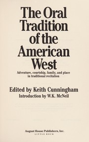 Cover of: The Oral tradition of the American West: adventure, courtship, family, and place in traditional recitation