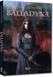 Cover of: Balladyna: tragedia w 5 aktach