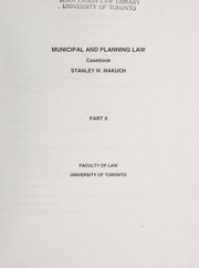 Cover of: Canadian municipal and planning law | Stanley M. Makuch