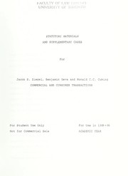 Cover of: Statutory materials and supplementary cases for Jacob S. Ziegel, Benjamin Geva and Ronald C.C. Cuming Commercial and consumer transactions.