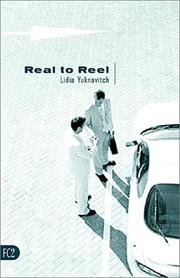 Cover of: Real to reel by Lidia Yuknavitch