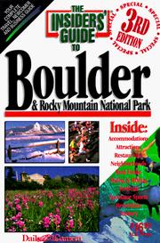 Cover of: The Insiders' Guide to Boulder & Rocky Mountain National Park