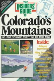 Cover of: The Insiders' Guide to Colorado's Mountains--1st Edition