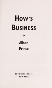 Cover of: How's business by Alison Prince