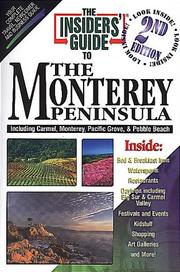 The Insiders' guide to the Monterey Peninsula by Tom Owens, Julia M. Hall