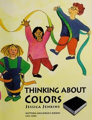 Cover of: Thinking about colors | Jessica Jenkins
