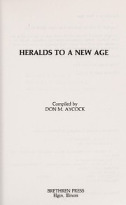 Cover of: Heralds to a new age