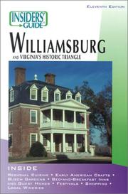 Cover of: Insiders' Guide to Williamsburg, 11th (Insiders' Guide Series) by Cheryl Cease, Mary Alice Blackwell, Anne Patterson Causey