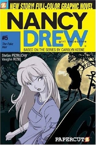 The Fake Heir (Nancy Drew: Girl Detective Graphic Novels #5) by Stefan Petrucha