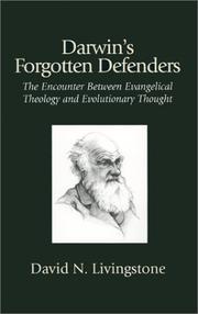 Darwin's forgotten defenders by David N. Livingstone