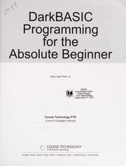 DarkBASIC programming for the absolute beginner by Jerry Lee Ford