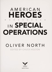 Cover of: American heroes in Special Operations by Oliver North