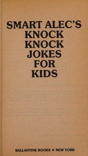 Cover of: Smart Alec's Knock Knock Jokes
