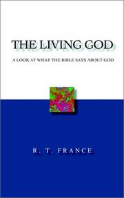 Cover of: The Living God by R. T. France