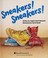 Cover of: Sneakers! Sneakers!