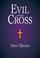 Cover of: Evil and the Cross