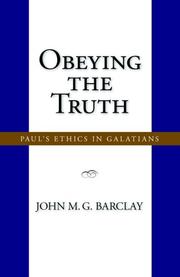 Cover of: Obeying the Truth: Paul's Ethics in Galatians