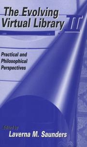 Cover of: The Evolving Virtual Library II: Practical and Philosophical Perspectives (Evolving Virtual Library)