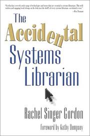 Cover of: The accidental systems librarian