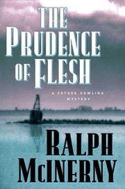 Cover of: The Prudence of the Flesh by Ralph M. McInerny