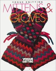 Cover of: Vogue Knitting Mittens and Gloves (Vogue Knitting on the Go)