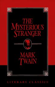 Cover of: The mysterious stranger by Mark Twain, Mark Twain