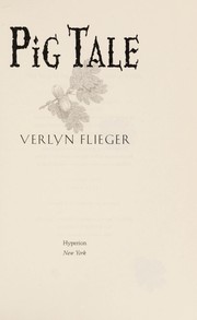 Cover of: Pig tale by Verlyn Flieger