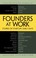 Cover of: Founders at work