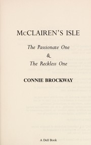 Cover of: McClairen's Isle: The passionate one & the reckless one