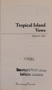 Cover of: Tropical island vows by Donna L. Rich