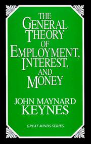 Cover of: The general theory of employment, interest, and money by John Maynard Keynes