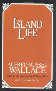 Island life by Alfred Russel Wallace